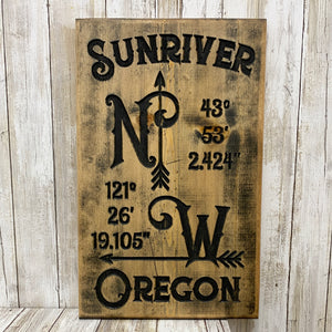 Sunriver Oregon NW GPS Coordinates - Wall Hanging Sign - Carved Pine Wood