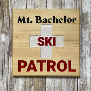 Mt. Bachelor Ski Patrol - Carved Cedar Wall Hanging Sign