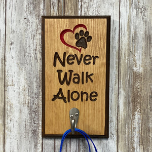 Never Walk Alone Dog Leash Holder Rack - Carved Pine Wood