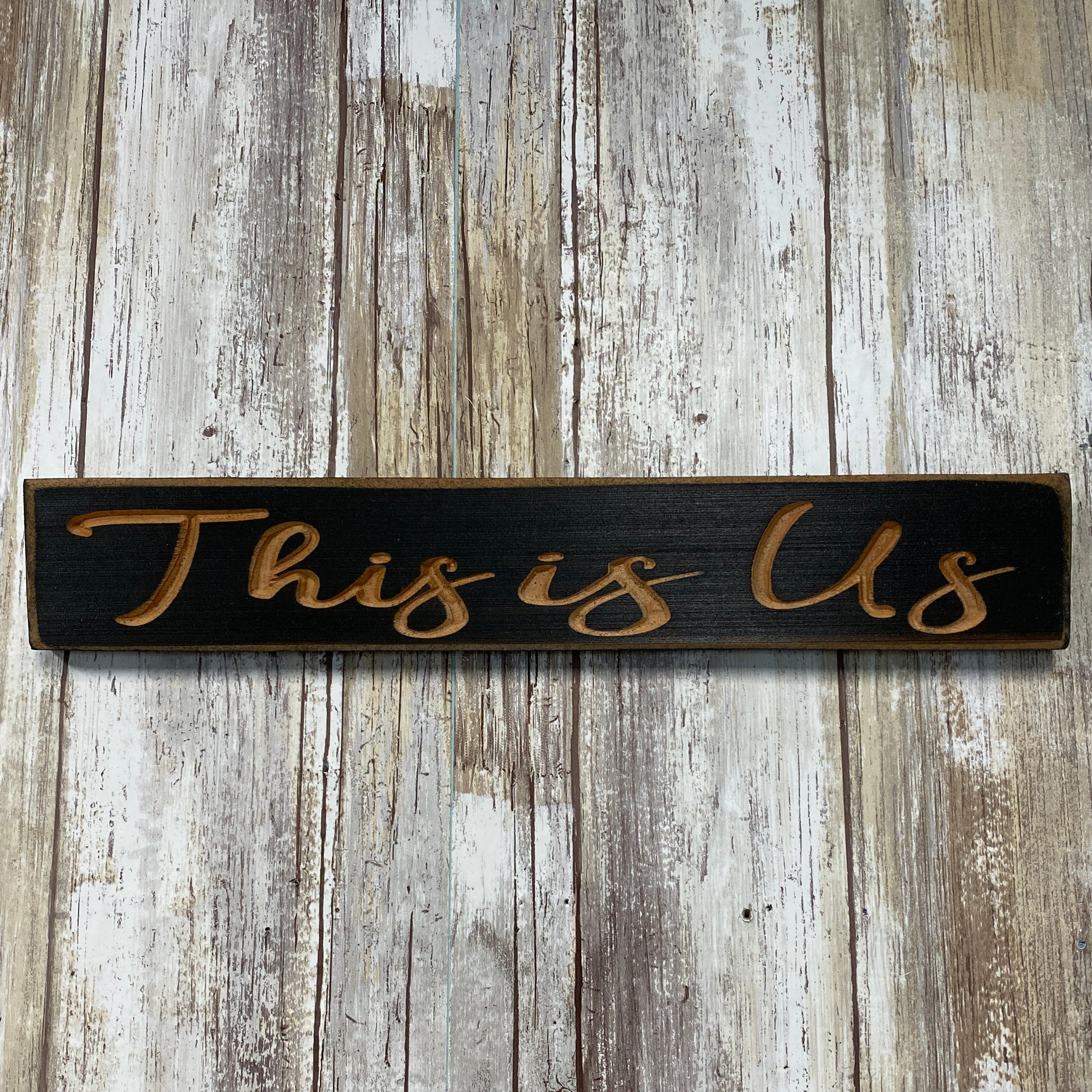 This is Us - Small Saying Plaque Sign Wall Hanging - Carved Pine Wood