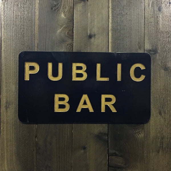 Public Bar Sign Plaque - Engraved Wood Sign