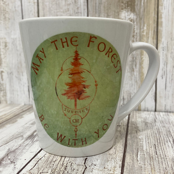 May the Forest Be With You - Sunriver Oregon - 12oz Latte Coffee Tea Mug
