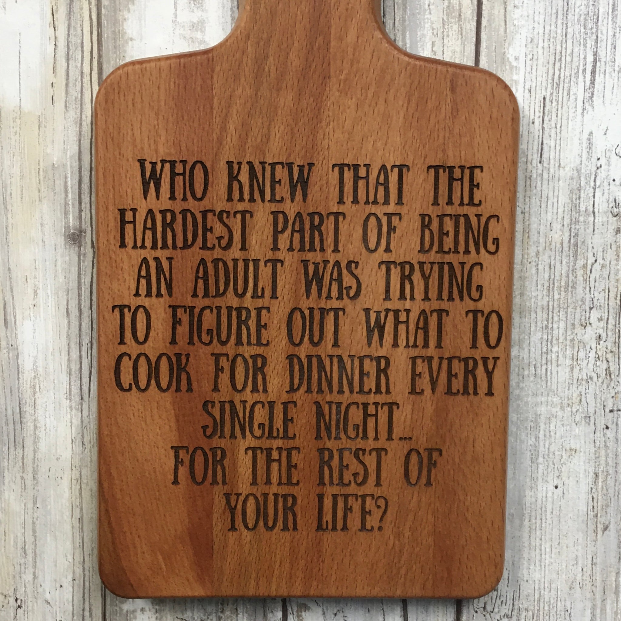 Hardest Part About Being an Adult Bamboo Cutting Board Wall Hanging - Laser Engraved