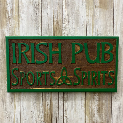 Irish Pub Sports & Spirits Sign Plaque - St Patricks Day - Engraved Pine Wood Raised Letters