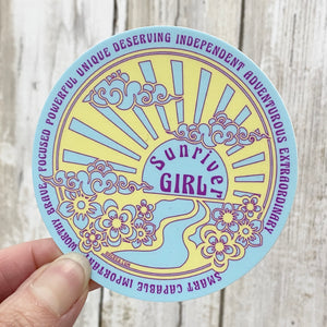 Sunriver Girl Empowerment Vinyl Sticker - Created by Vivian Houser