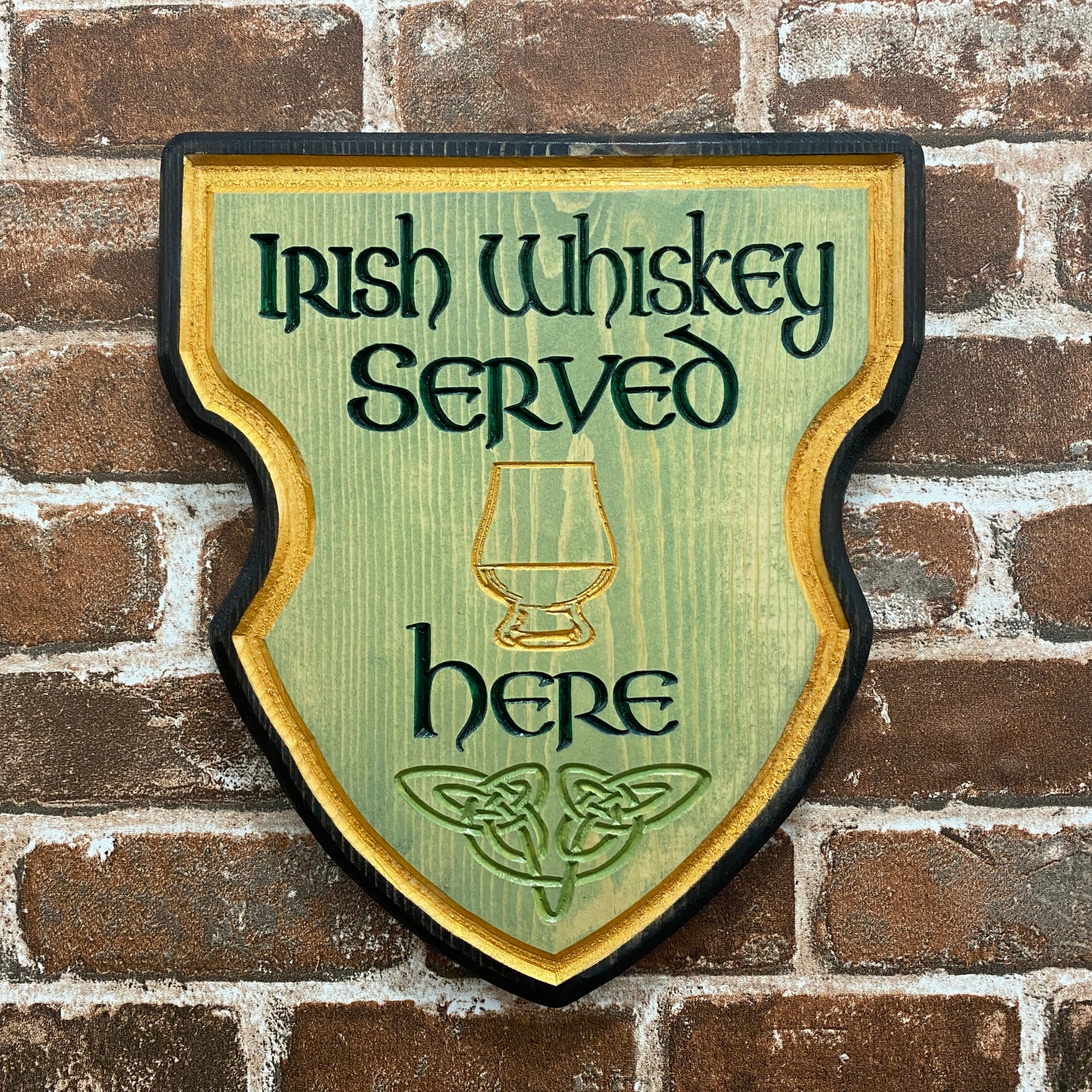 Irish Whiskey Served Here - Small Size - Engraved Pine Wood Sign - St Patrick's Day