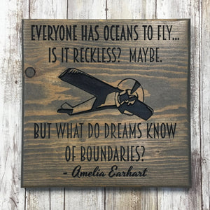 What Do Dreams Know of Boundaries Inspirational Sign - Carved Pine Wood