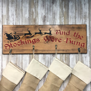 Vintage Style And The Stockings Were Hung - Christmas Stocking Hanger - Carved Pine Wood