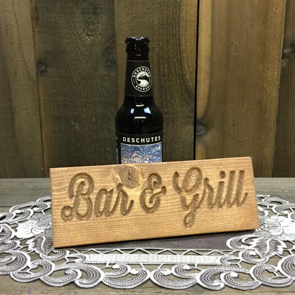 Small Bar & Grill - Engraved Pine Wood Sign Plaque